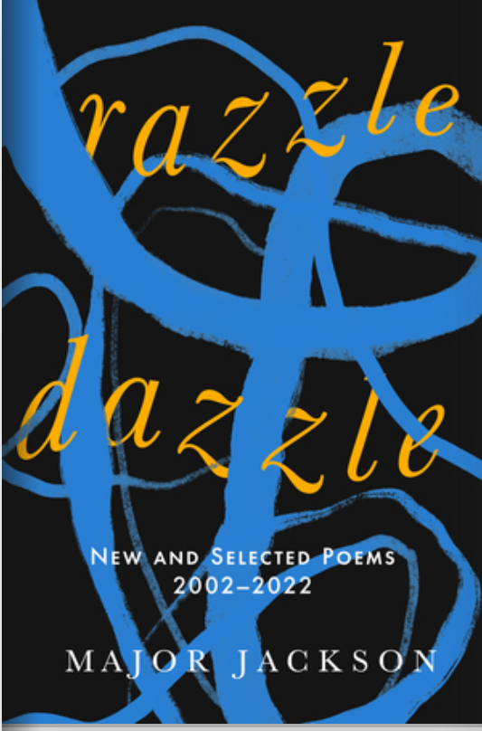 Book Cover Image of “Razzle Dazzle: New & Selected Poems”