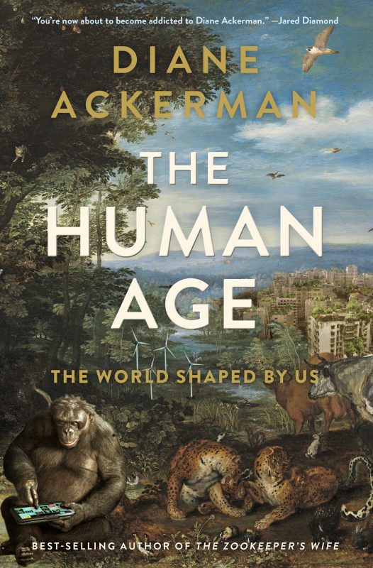 The Human Age by Diane Ackerman