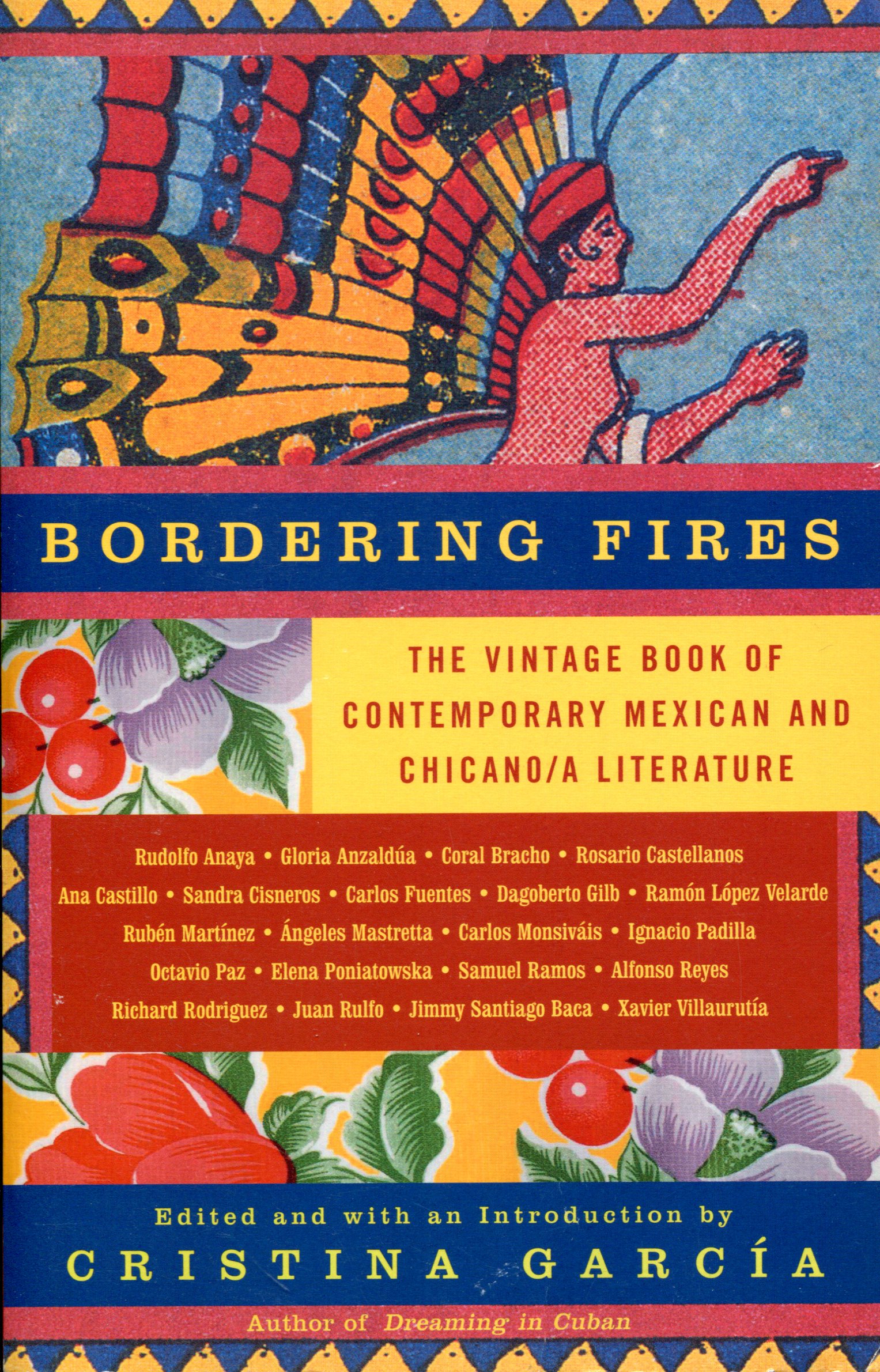 Bordering Fires by Cristina Garcia