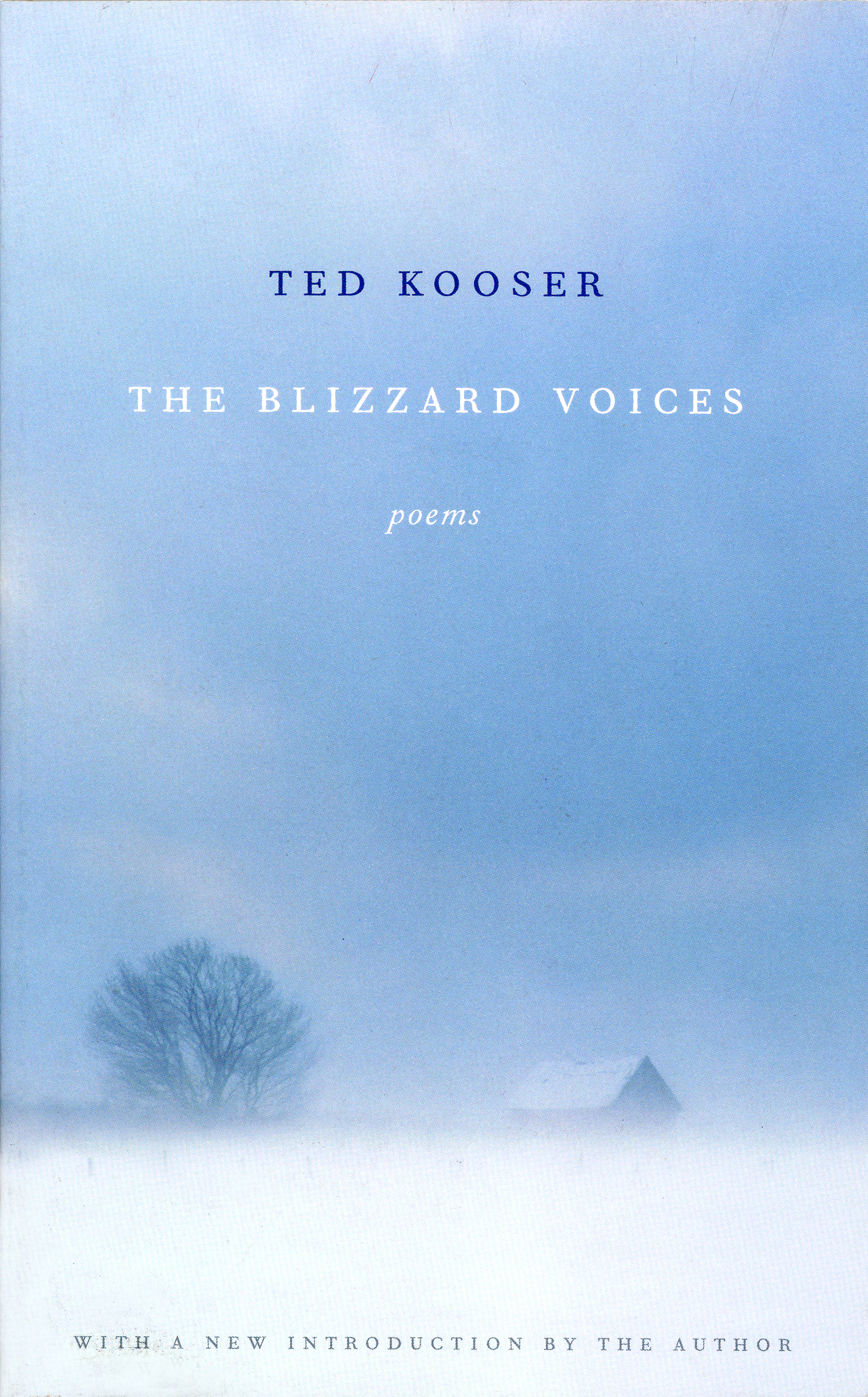 The Blizzard Voices by Ted Kooser