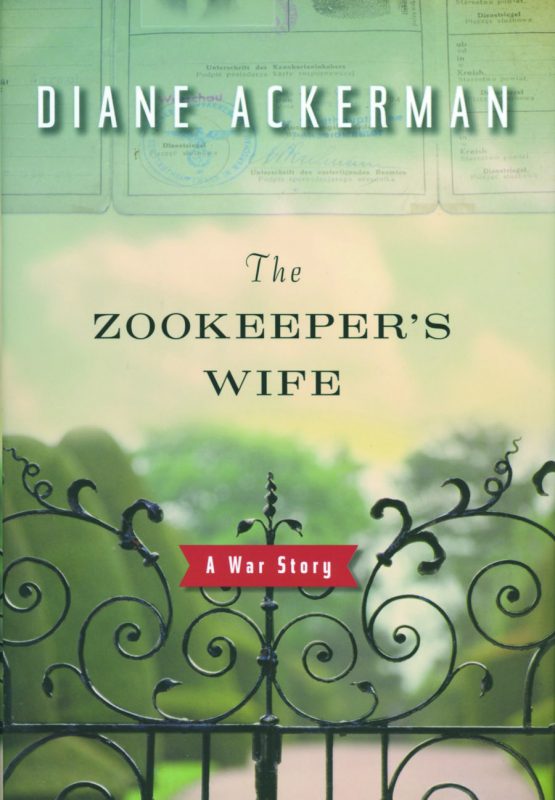 The Zookeepers Wife by Diane Ackerman