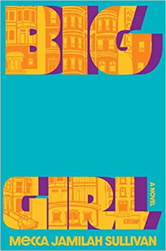 Book Cover Image of “Big Girl”