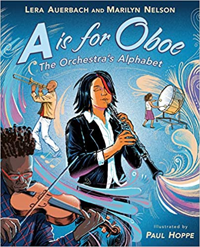 Book Cover Image of “A is for Oboe: The Orchestra’s Alphabet”