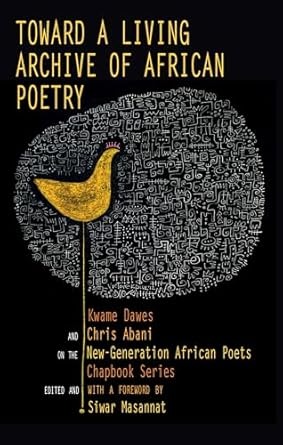 Book Cover Image of “Towards a Living Archive of African Poetry”